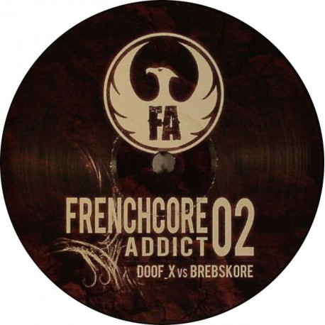 Frenchcore Addict 02 Frenchcore Addict 02