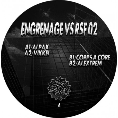 Engrenage vs. RSF 02 Engrenage vs. RSF 02