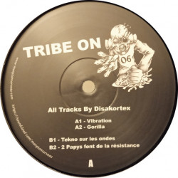 Tribe On 06 - freetekno vinyl