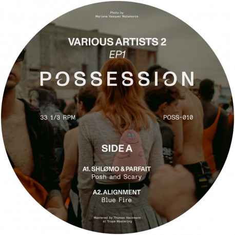 Possession 010 - Shlømo & Parfait + Alignment + MRD + TRANCEMAN2000 - techno vinyl