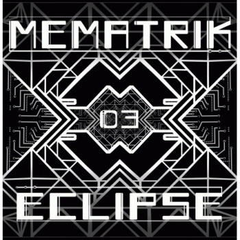 Mematrik 03 [2*12"] REPRESS