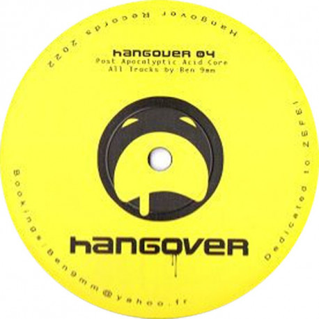 Hangover 04 - Ben 9mm - Freetekno vinyl