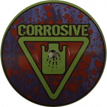 Corrosive 05 - vinyle acid-techno
