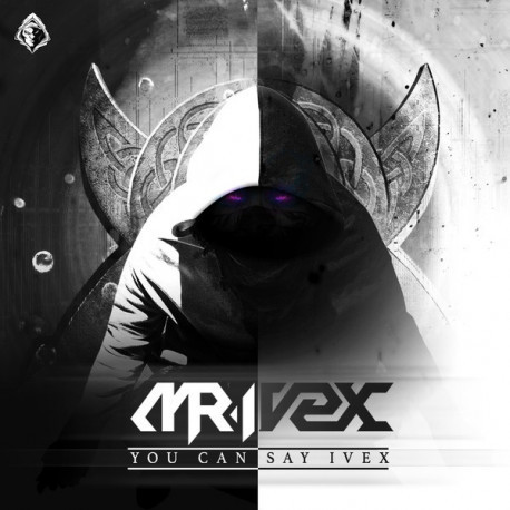 You Can Say Ivex - Euphoric Frenchcore