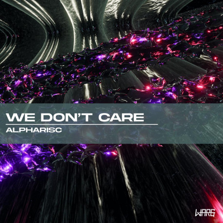 Warg Records 013 - We Don't Care EP - Alpharisc
