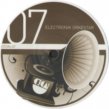 o.ton 07 - Electronik Orkestar