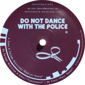 Do Not Dance With The Police 11