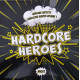 Hardcore Heroes Volume 1