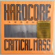 Critical Mass - Hardcore Legends - MOVLP3531