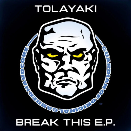 Tolayaki – Break This EP - AR036 - 100 copies limitées - Hardcore / Gabber
