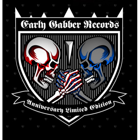 Early Gabber Records ‎– 5 Years Early Gabbers ‎– Anniversary Limited Edition