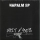 Shit N Gutz 003 | Napalm EP | Noizefucker, Sadist, Bumphead & Amiga Shock Force