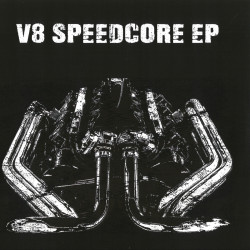 V8 – Speedcore EP | SNG008 | Shit N Gutz