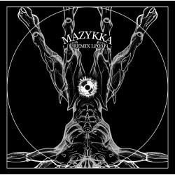 Mazykka Remix LP 03 - Revision