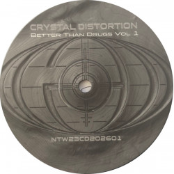 Network23 – NTW23CD202601 – Better Than Drugs Vol 1 | Crystal Distortion | Spirale Tribe Vinyl