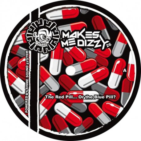 Makes Me Dizzy 26, vinyle freetekno
