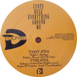 PRSPCT XTRM 51 – Cunts Rule Everything Around Me | Dolphin