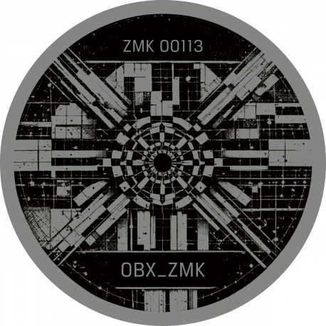 ZMK 00113 - OBX -ZMK Soundsystem - freetekno vinyl