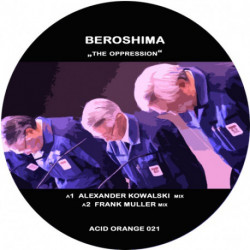 Acid Orange 021, Electro and Acid Techno vinyl by Beroshima and Frank Muller.