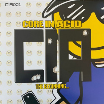Core In Acid 001, acidcore vinyl sleeve graphism.