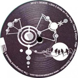 Label center of the 3672*1 38 freetekno vinyl, Fiero, Nexxor, Keja Mackitek.