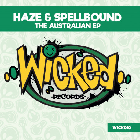 Pochette du vinyle Wicked Records 010, The Australian EP, Haze, Spellbound.