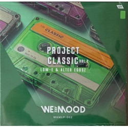 We Are Mood Records – WAMLP-002 – Low-E & Alter Egosz