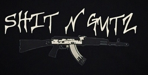 Shit N Gutz